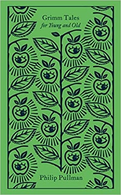 Grimm Tales : For Young and Old