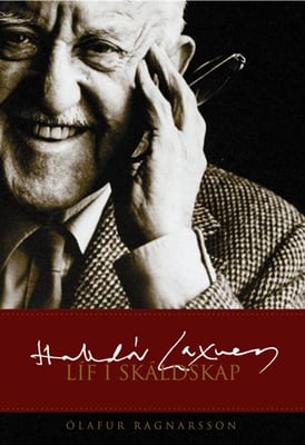 Halldór Laxness - líf í skáldskap