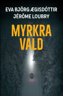 Myrkravald