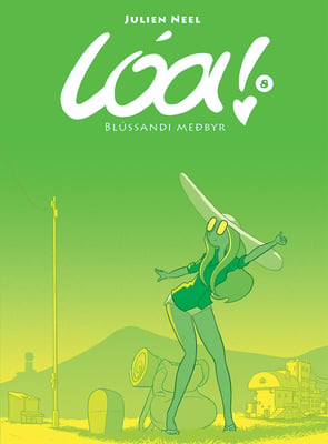 Lóa 8: Blússandi meðbyr