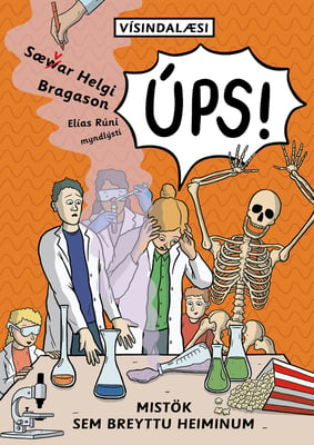 ÚPS! Mistök sem breyttu heiminum