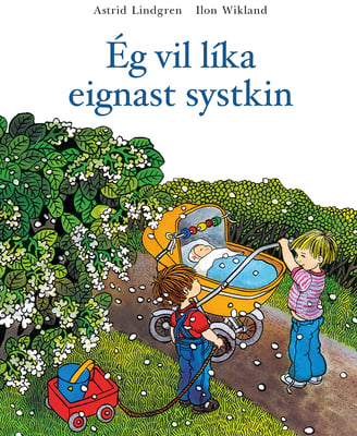 Ég vil líka eignast systkin