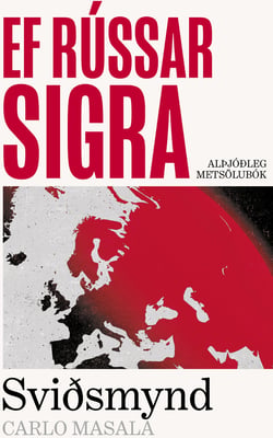 Ef Rússar sigra