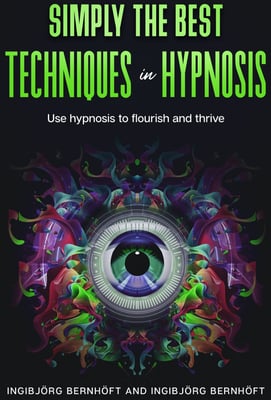 Simply the best techniques in hypnosis
