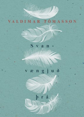 Svanvængjuð þrá