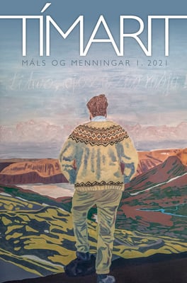 Tímarit Máls og menningar 2021 1. hefti