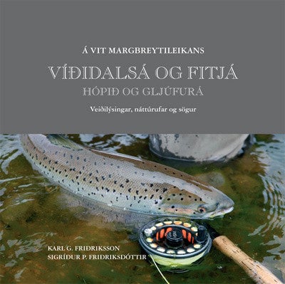 Víðidalsá og Fitjá, Hópið og Gljúfurá - á vit margbreytileikans