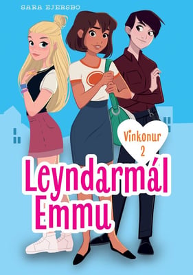 Vinkonur 2: Leyndarmál Emmu