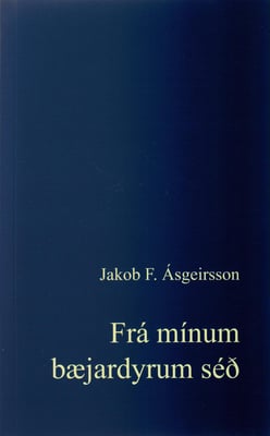 Frá mínum bæjardyrum séð