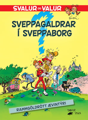 Svalur og Valur 5 - Sveppagaldrar í Sveppaborg