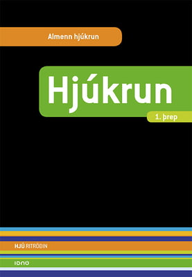 Hjúkrun - 1. þrep (Almenn hjúkrun)