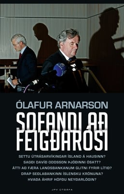 Sofandi að feigðarósi