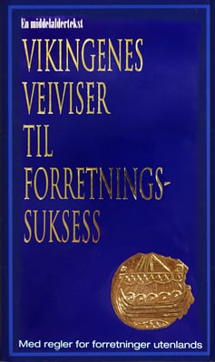 Vikingenes Veiviser til Forretningssuksess