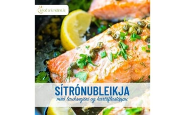Sítrónubleikja með lauksmjöri og kartöflustöppu
