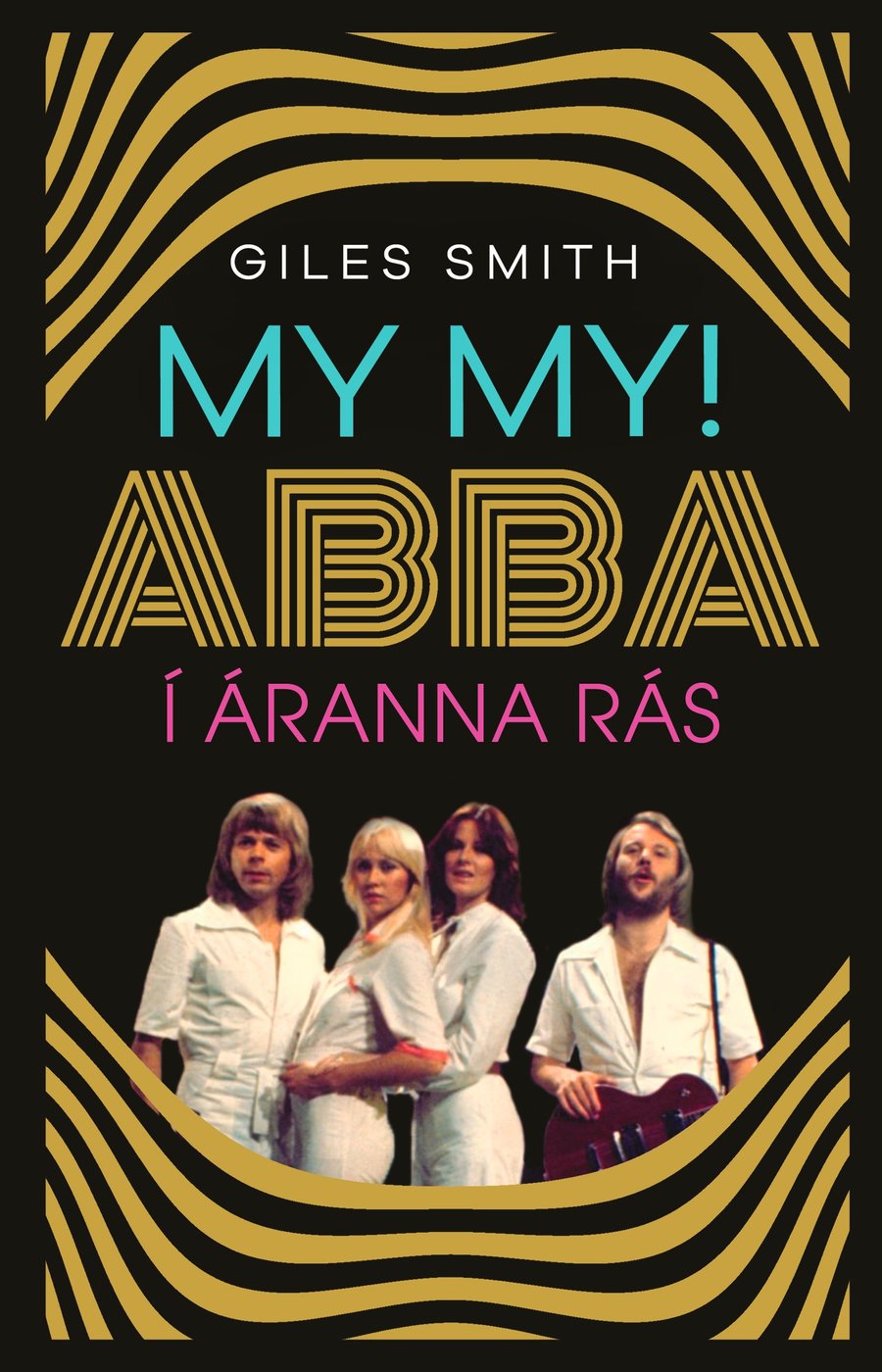 My my! Abba í áranna rás