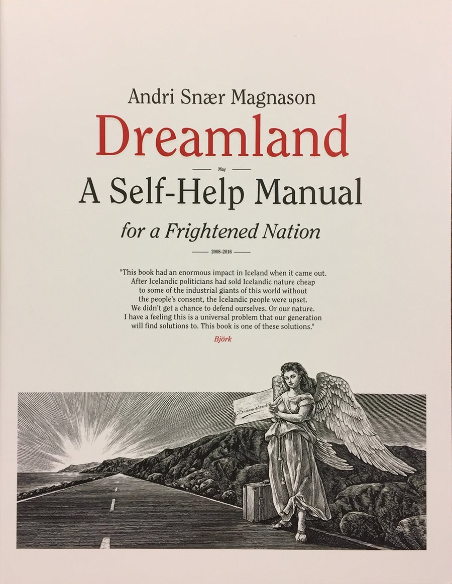Dreamland - A Self-Help Manual for a Frightened Nation