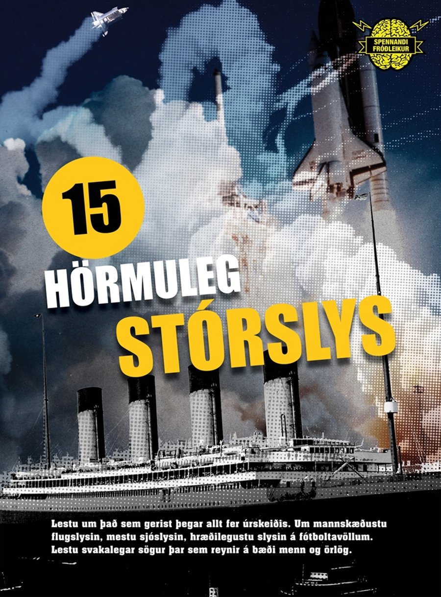 15 hörmuleg stórslys