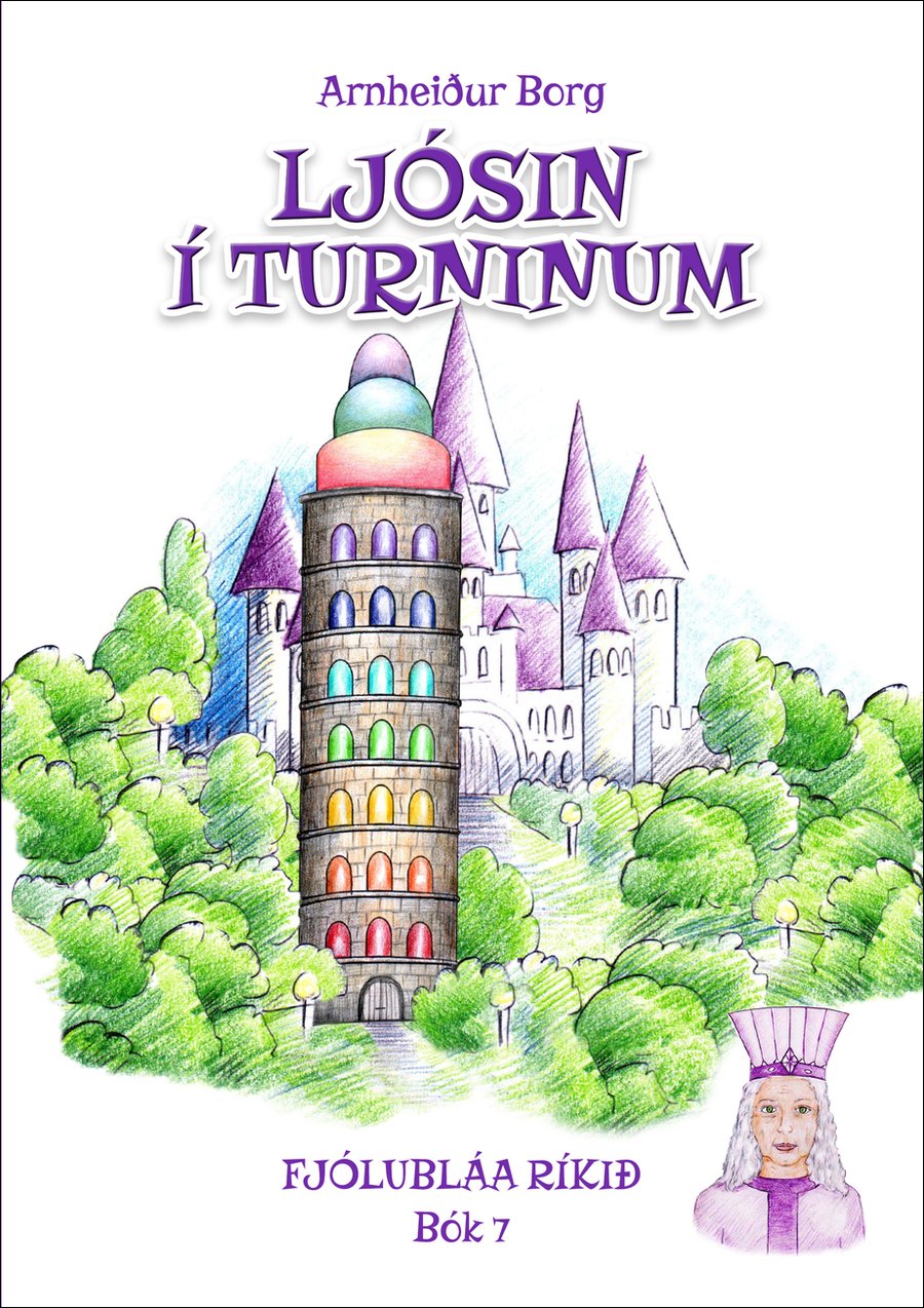 Ljósin í turninum 7 - Fjólubláa ríkið