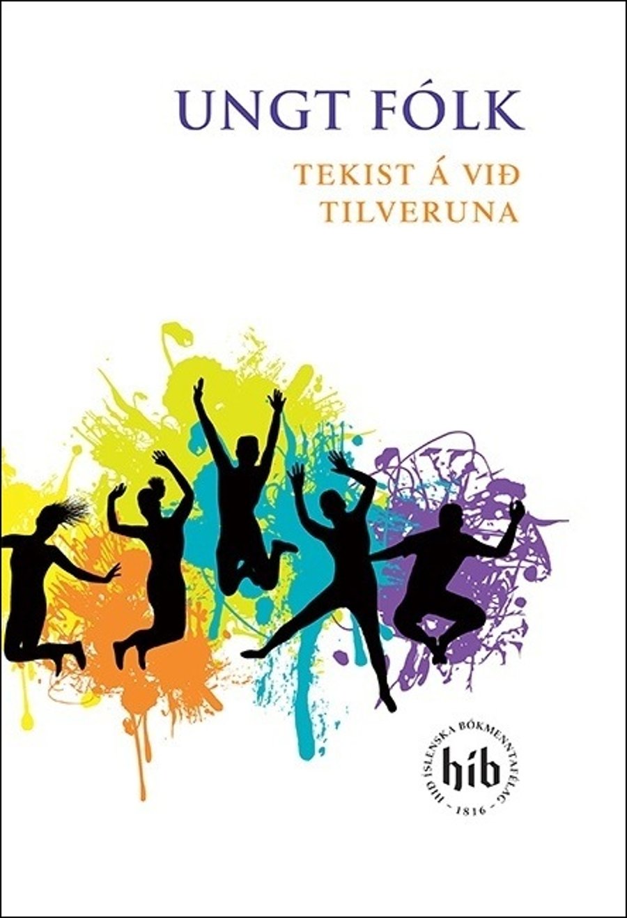 Ungt fólk: tekst á við tilveruna