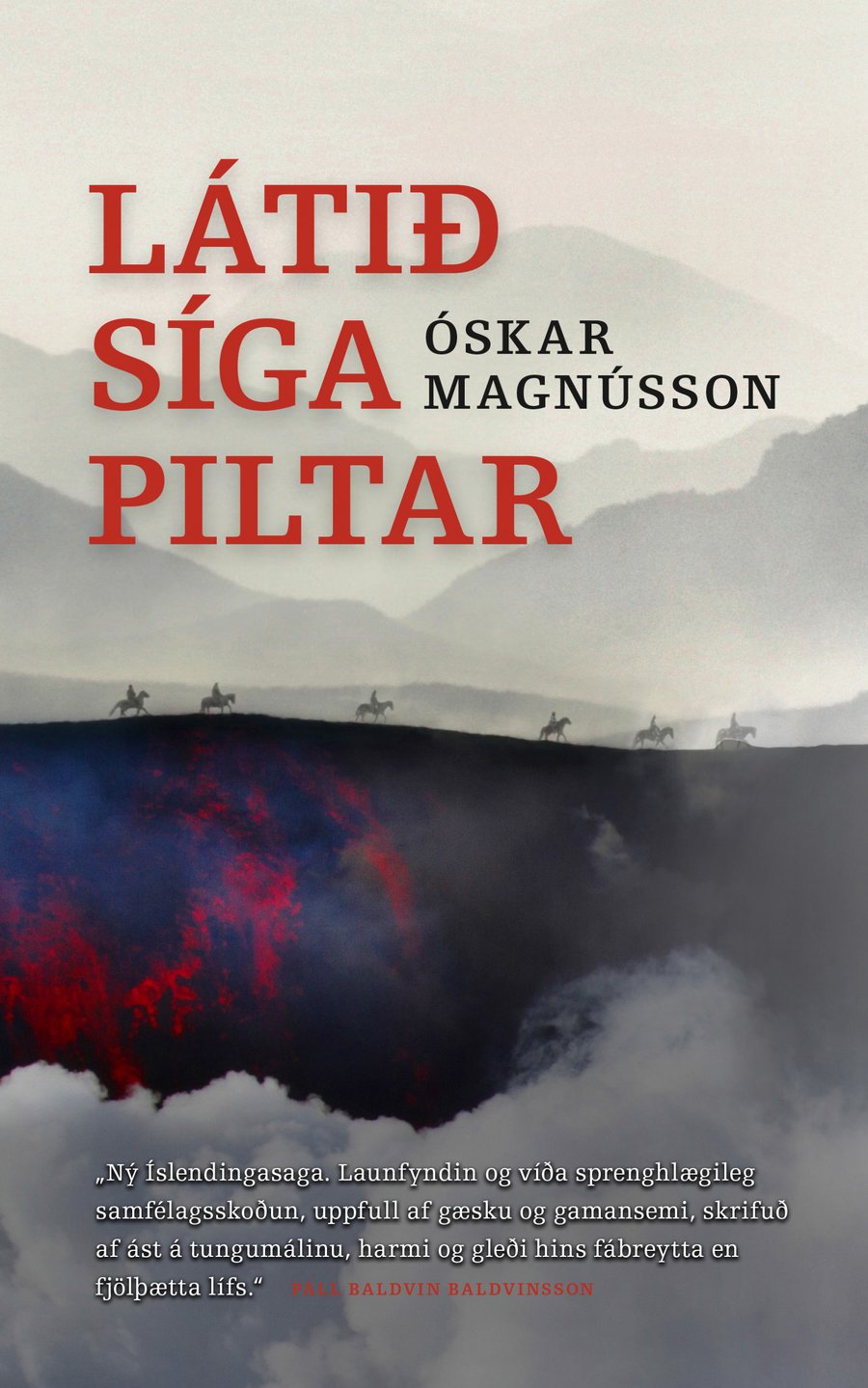 Látið síga piltar