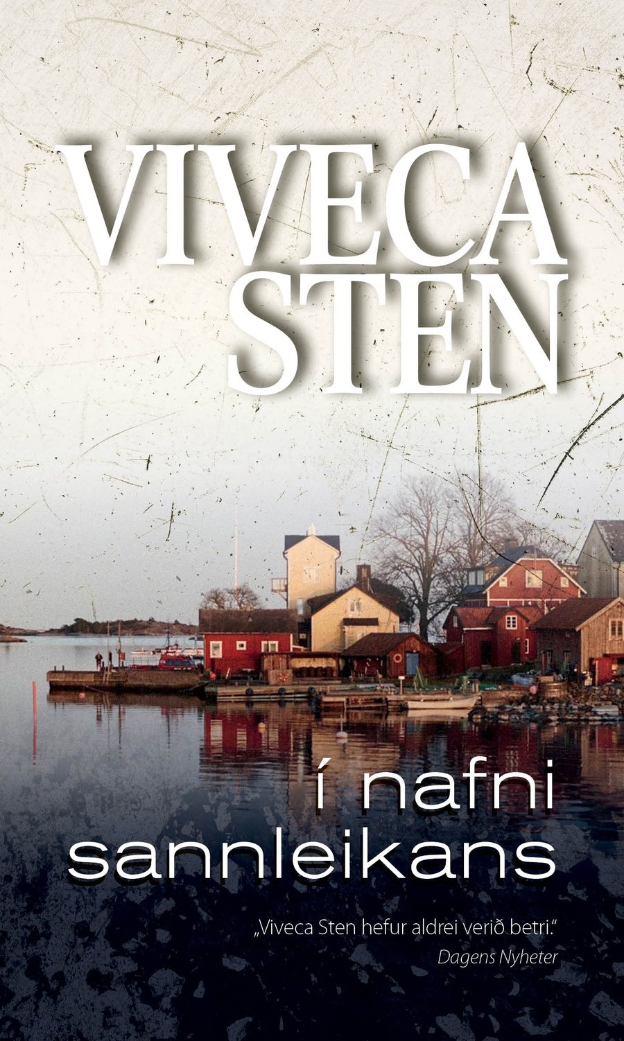 Í nafni sannleikans: Sandhamn #8