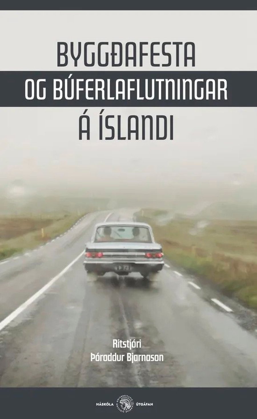 Byggðafesta og búferlaflutningar á Íslandi