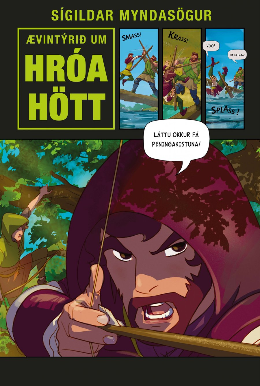 Ævintýrið um Hróa Hött - Sígildar myndasögur