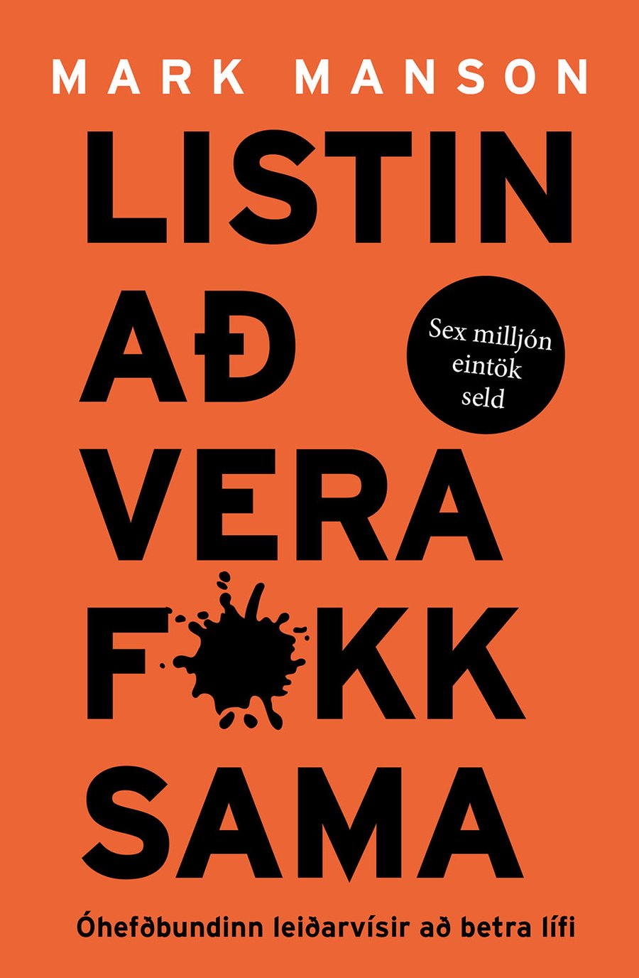 Listin að vera fokk sama