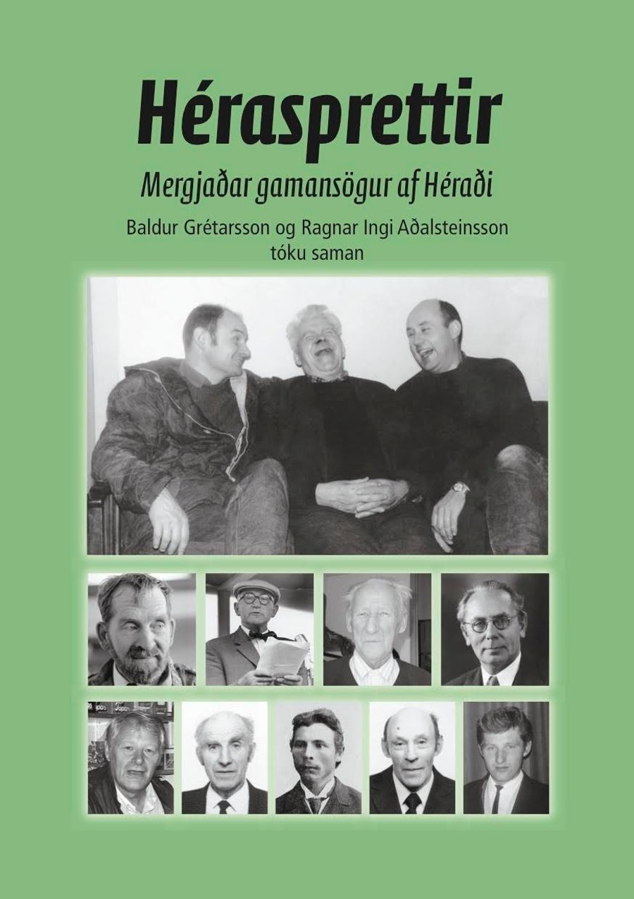 Hérasprettir - mergjaðar gamansögur af Héraði