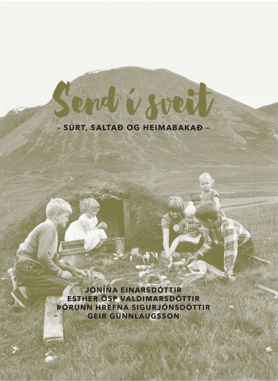 Send í sveit. Súrt, saltað og heimabakað