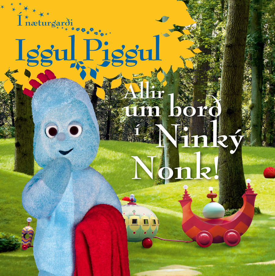 Í næturgarði Iggul Piggul