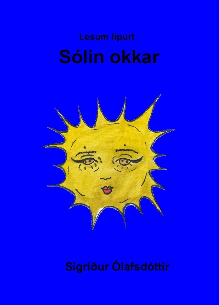 Lesum lipurt: Sólin okkar