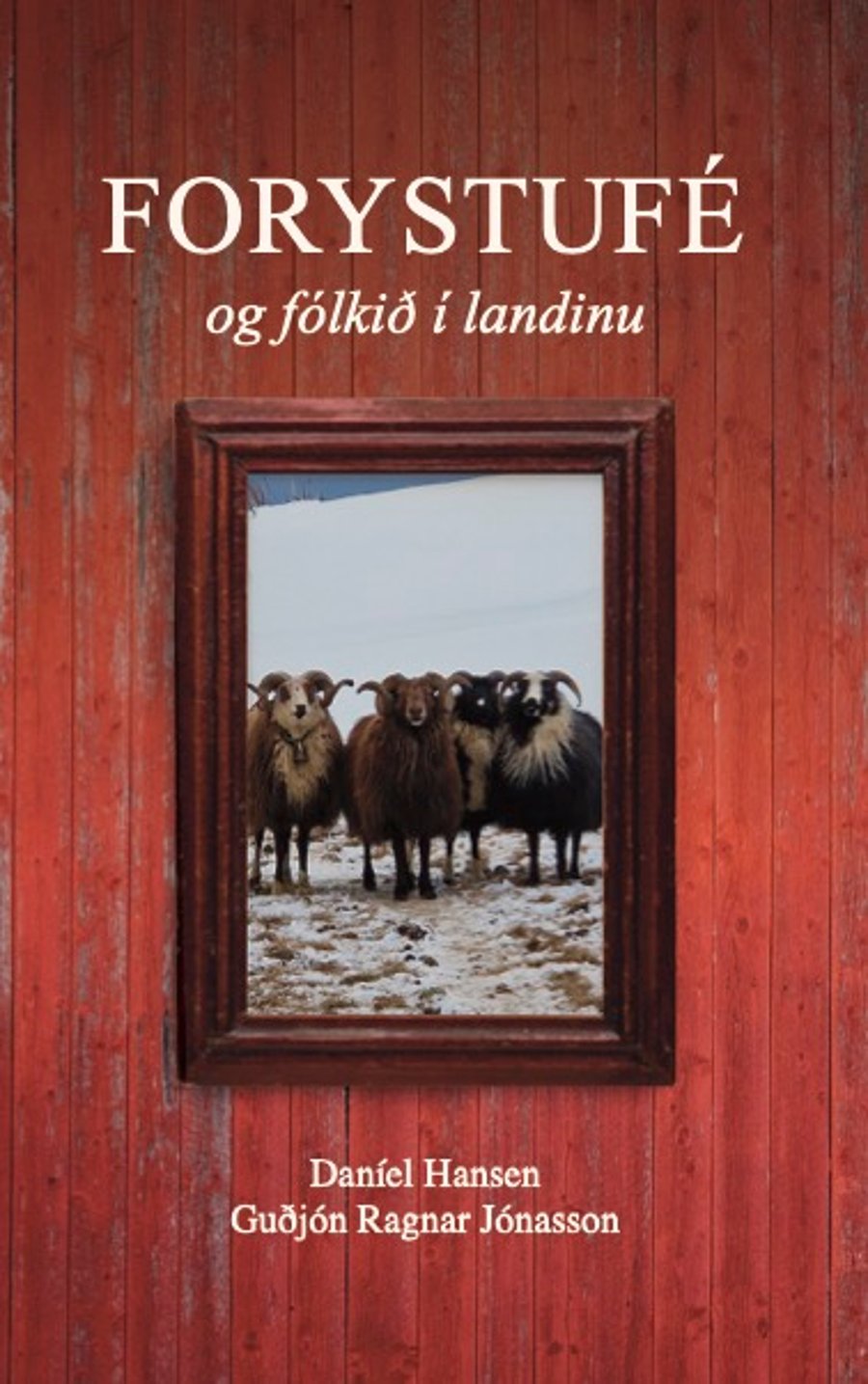 Forystufé og fólkið í landinu