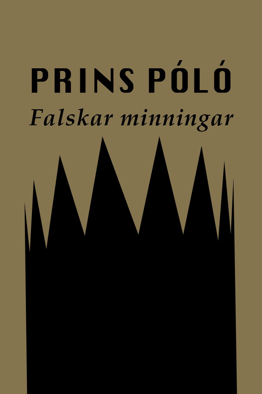 Prins Póló - Falskar minningar