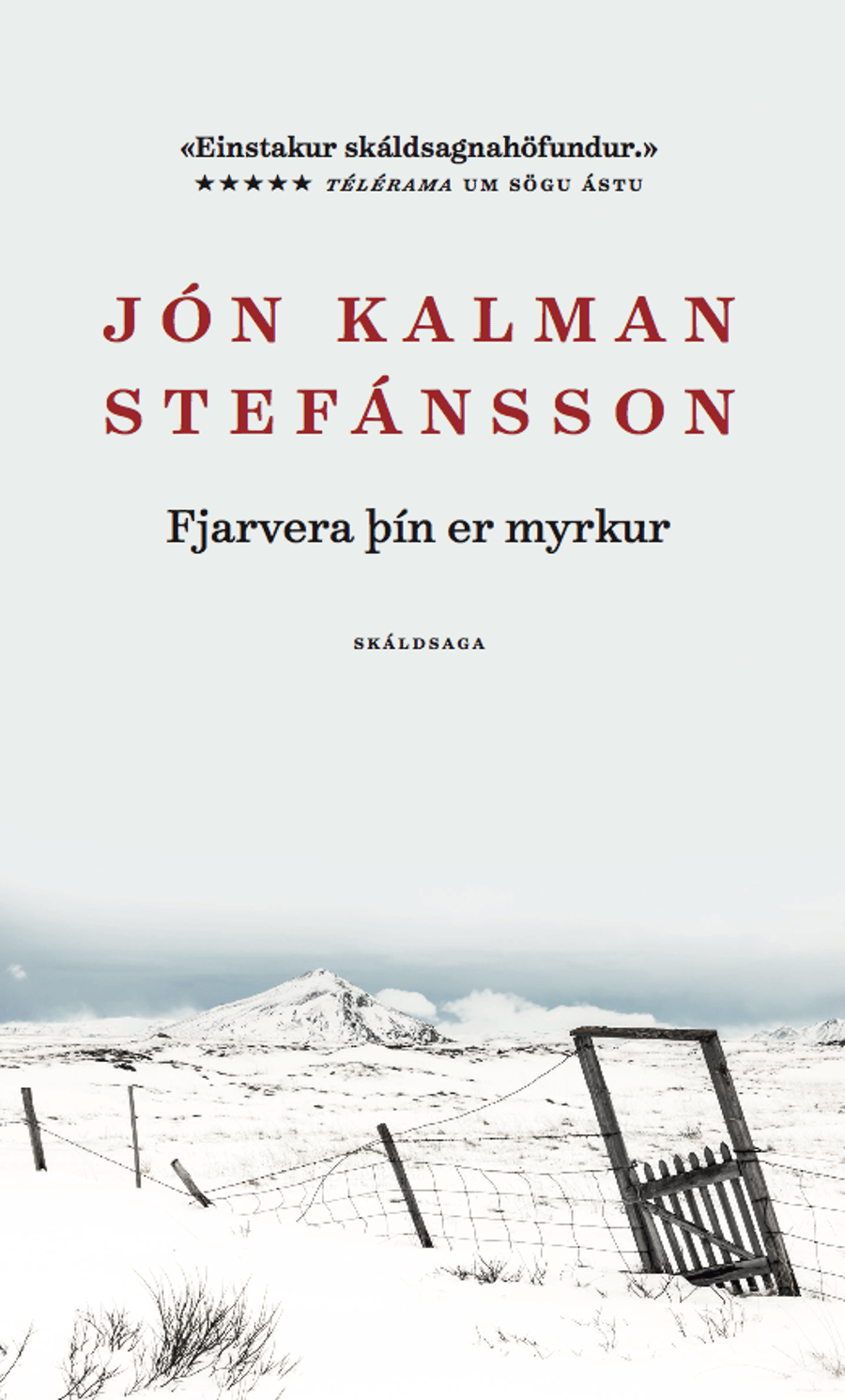 Fjarvera þín er myrkur