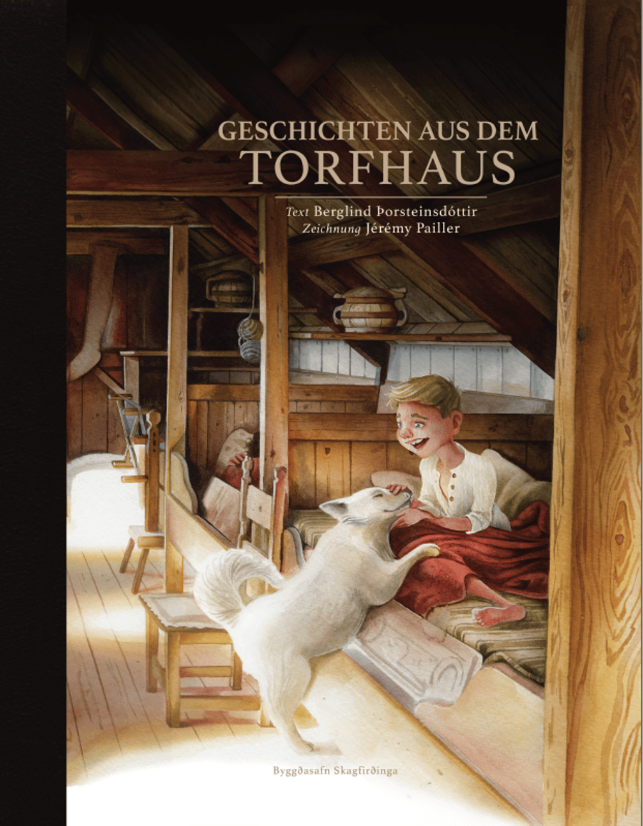 Geschichten aus dem Torfhaus / Sumardagur í Glaumbæ - þýska