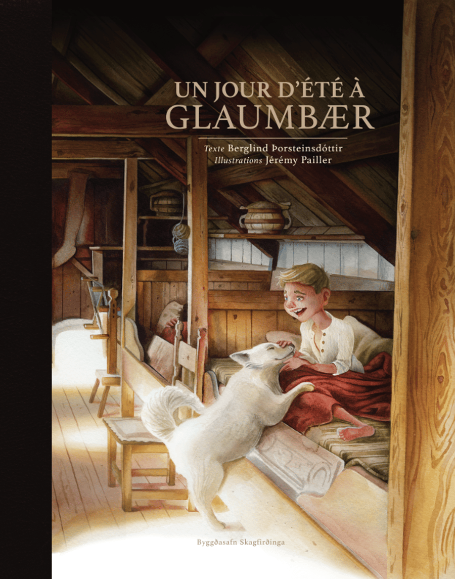 Un jour d'été à Glaumbær / Sumardagur í Glaumbæ - franska