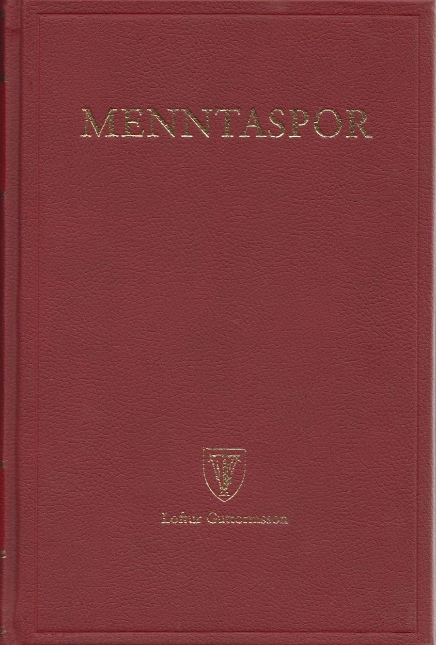 Menntaspor: rit til heiðurs Lofti Guttormssyni sjötugum 5. apríl 2008
