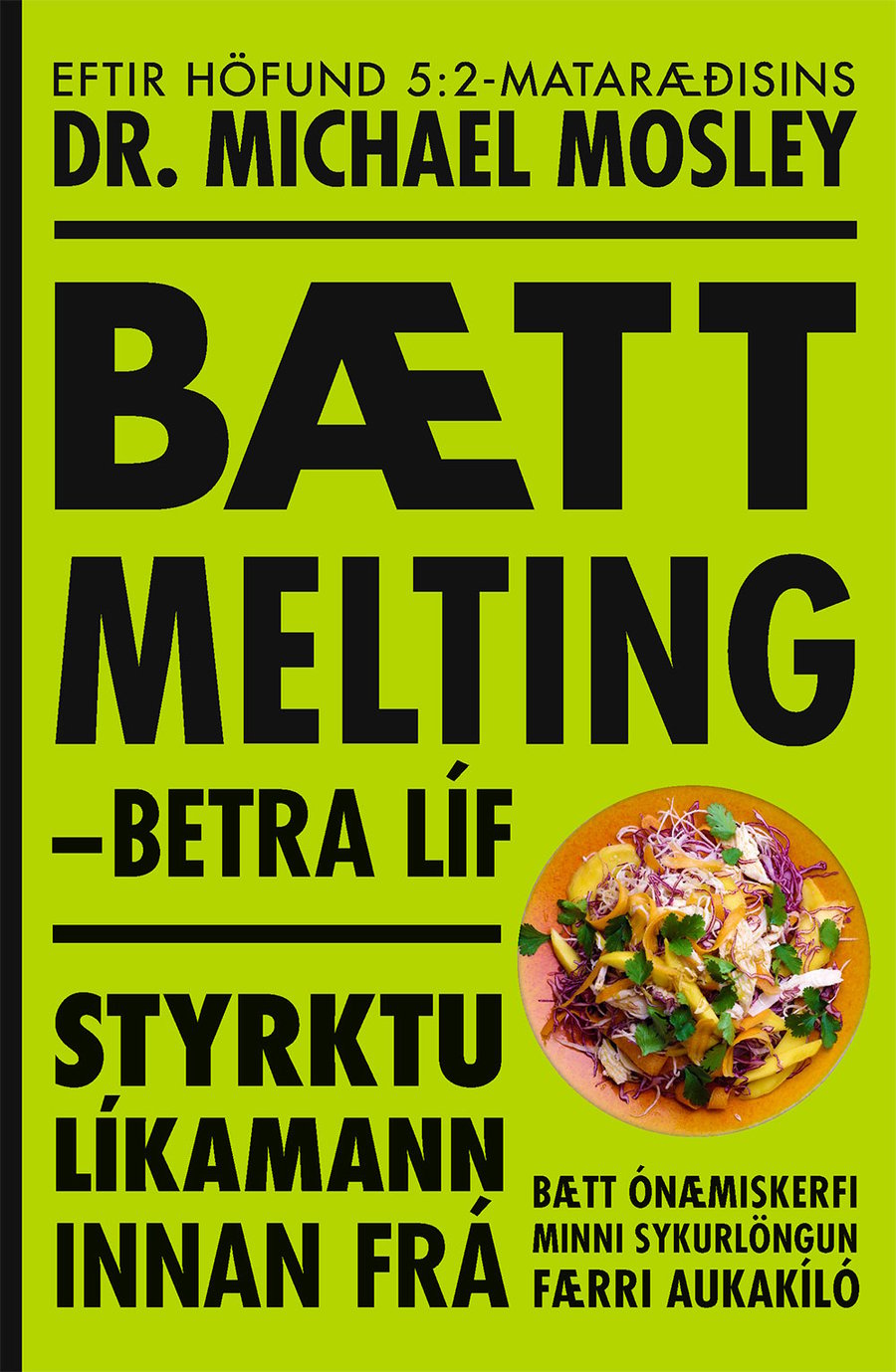 Bætt melting - betra líf