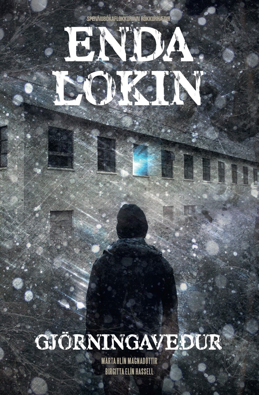 Endalokin #2: Gjörningaveður