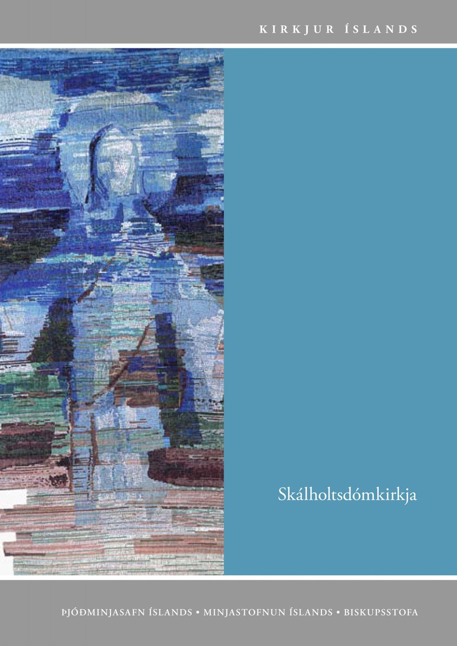 Kirkjur Íslands: 29. bindi - Skálholtsdómkirkja