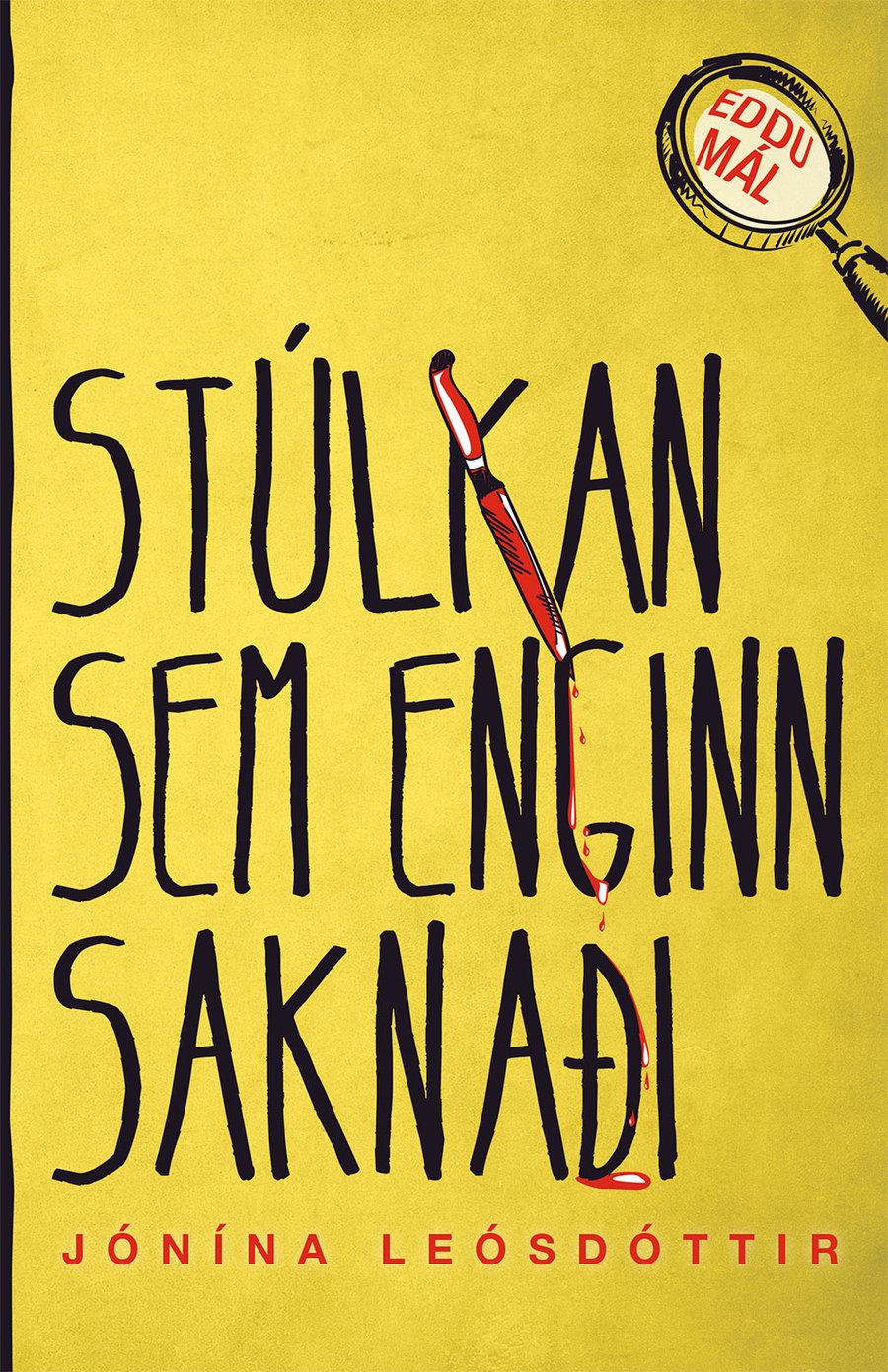 Stúlkan sem enginn saknaði: Eddumál #2