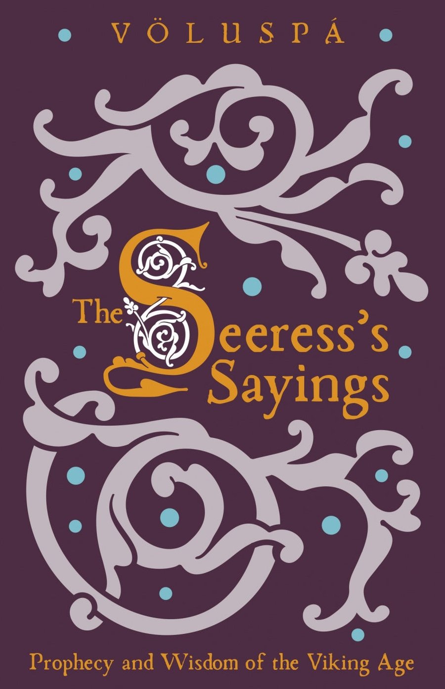 The Seeresss Sayings