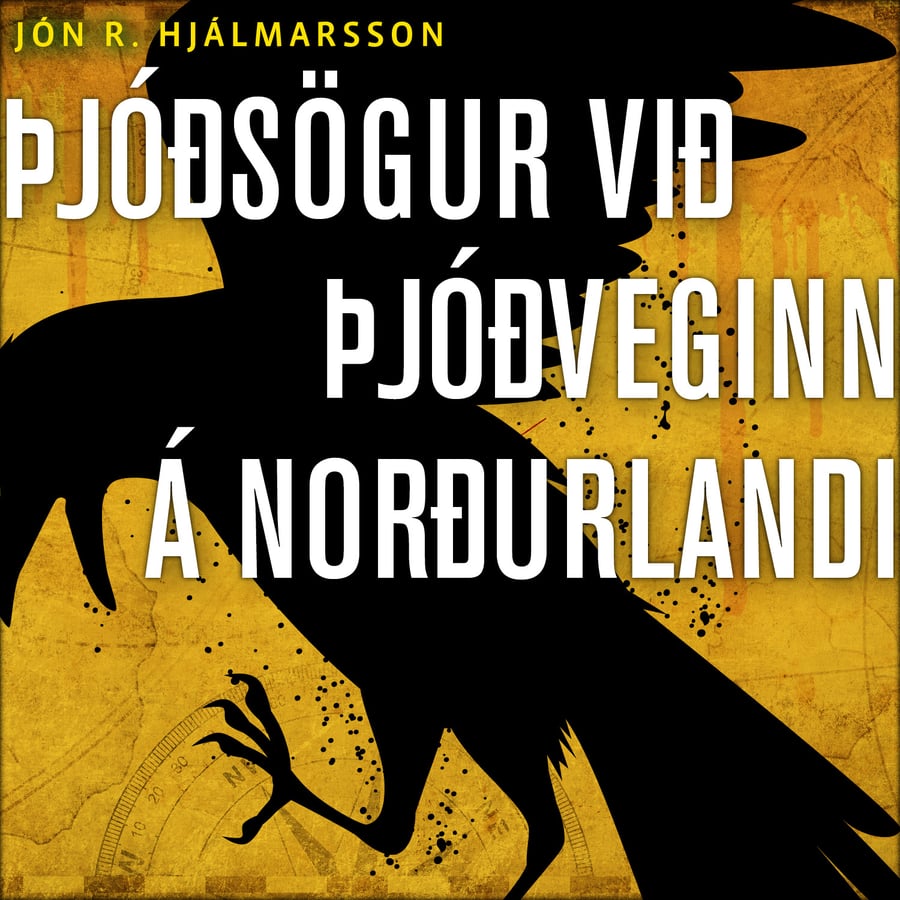 Þjóðsögur við þjóðveginn: Norðurland