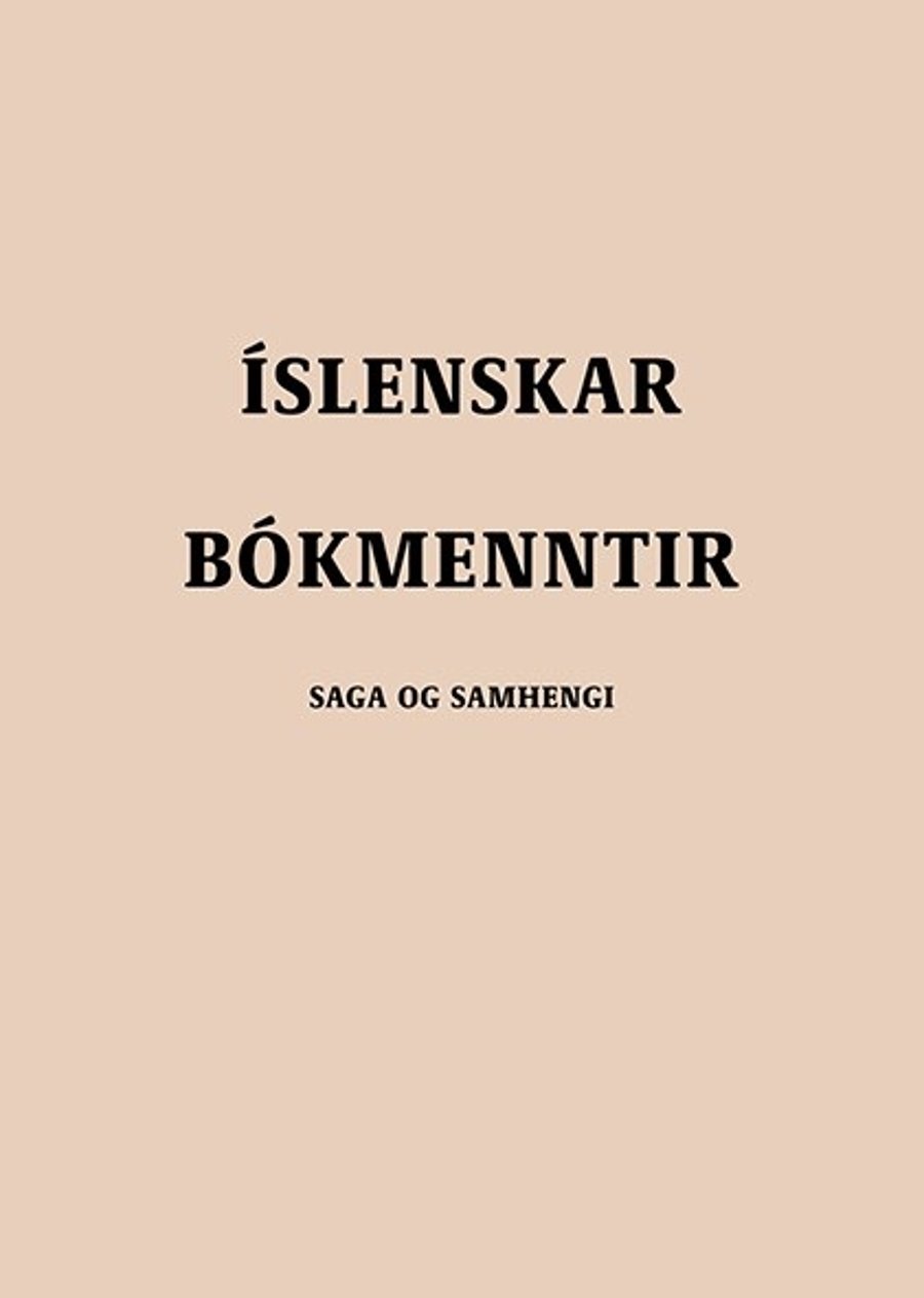 Íslenskar bókmenntir: Saga og samhengi