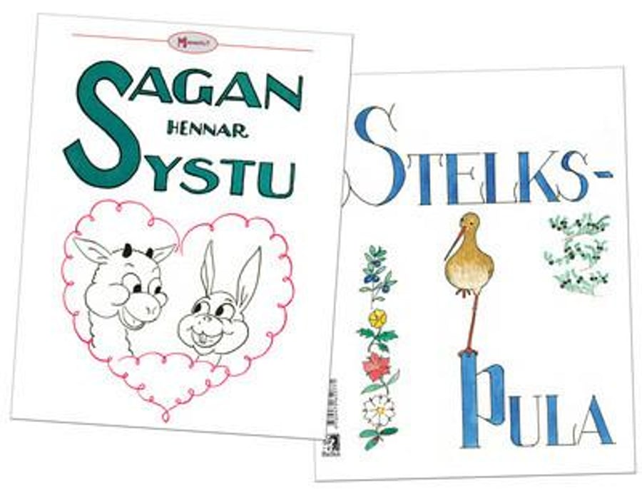 Sagan hennar systu / Stelksþula