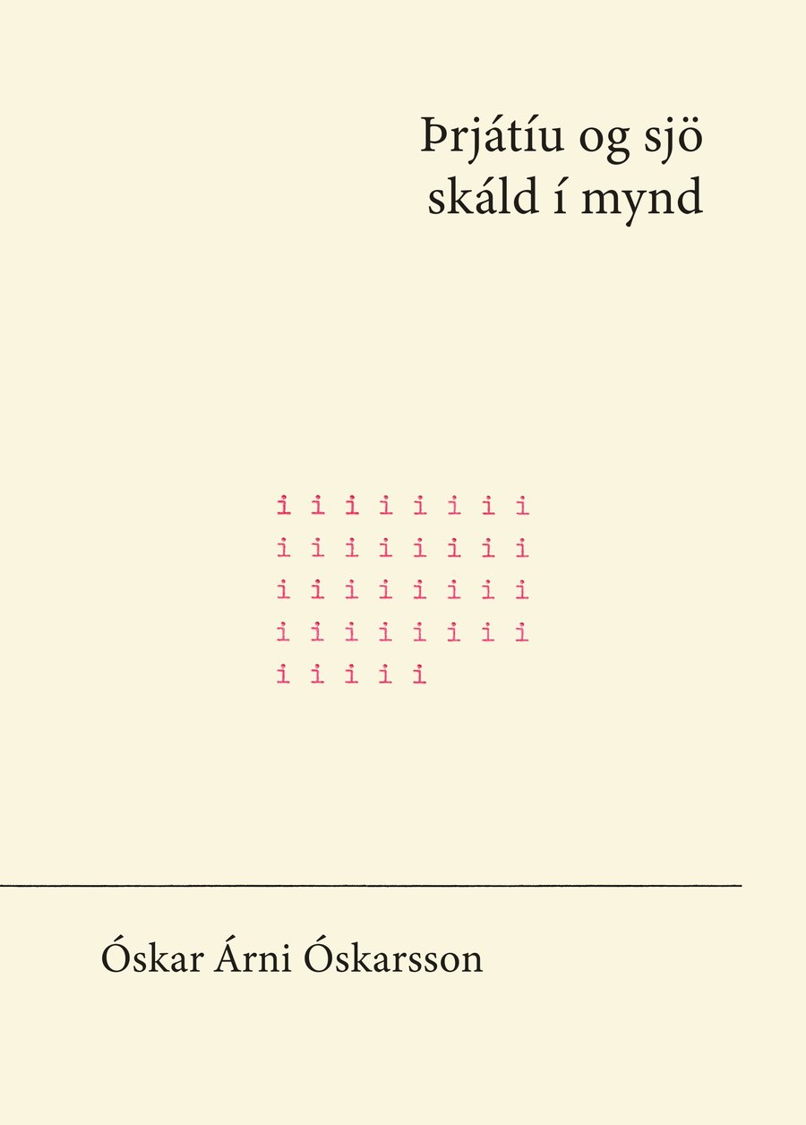 Þrjátíu og sjö skáld í mynd