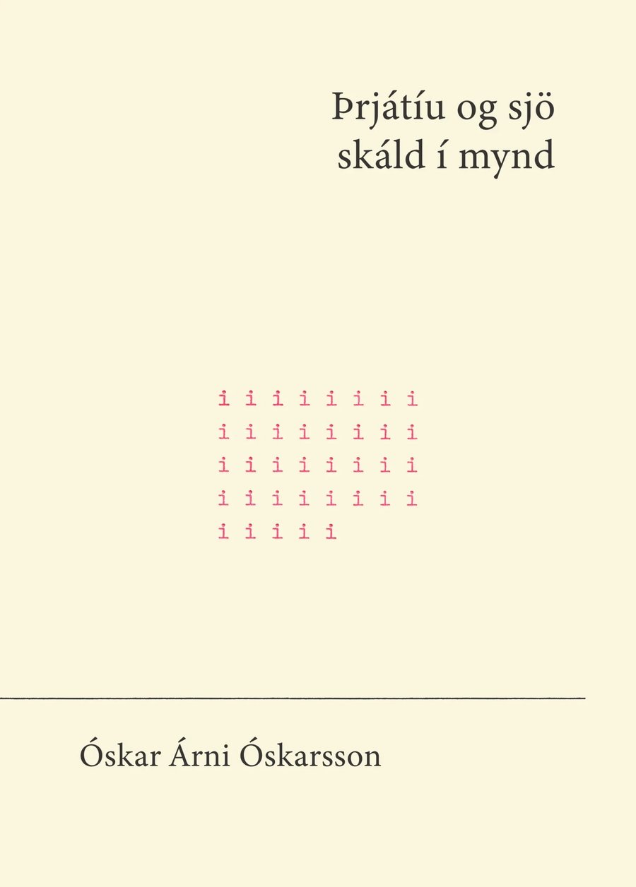 Þrjátíu og sjö skáld í mynd