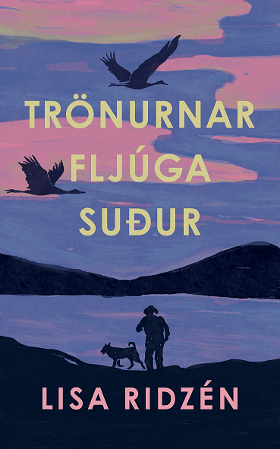 Trönurnar fljúga suður