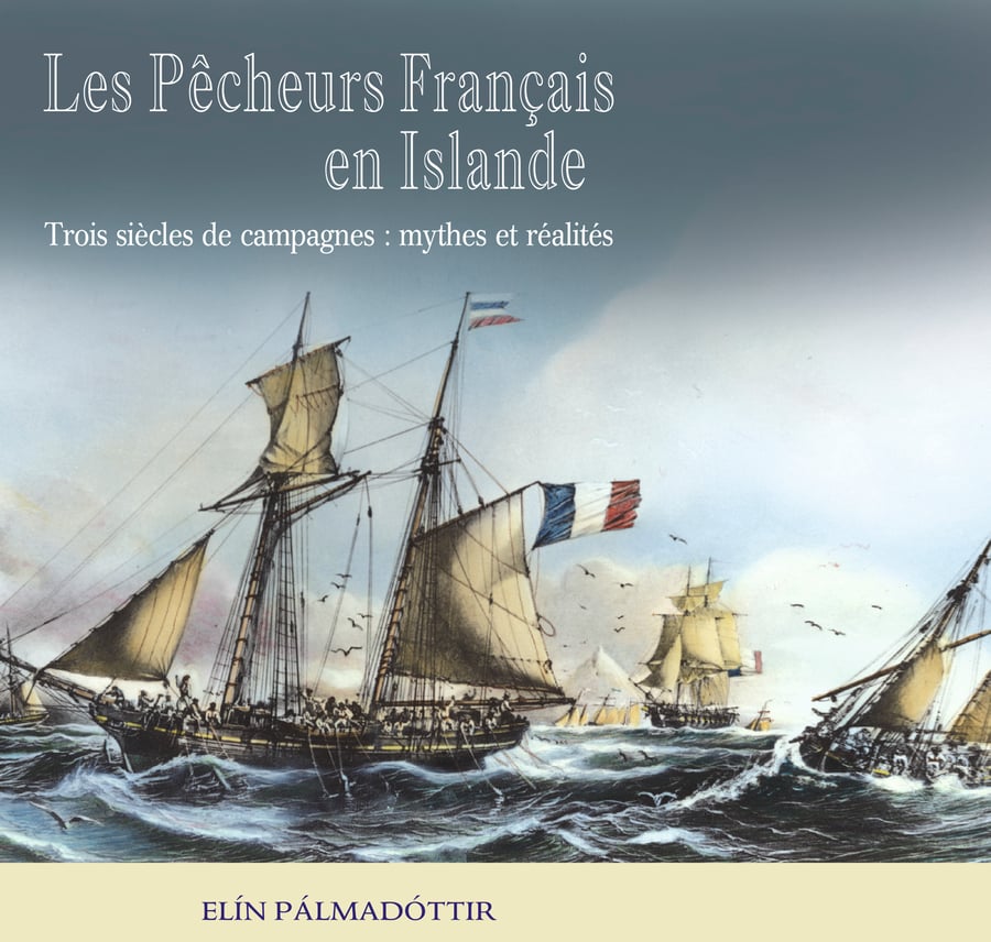 Les Pêcheurs Français en Islande PEP
